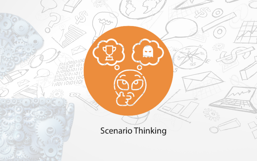 Spark 25 – How to think more strategically: Scenario Thinking: Insights